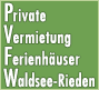 Private Ferienhausvermietung Waldsee Rieden